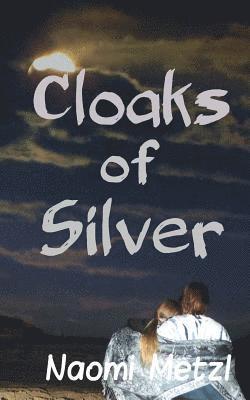 Cloaks of Silver 1