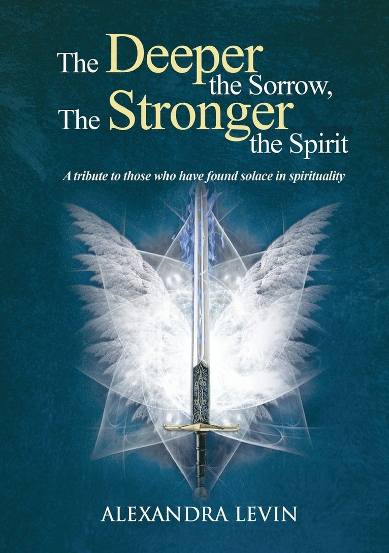 The Deeper the Sorrow, the Stronger the Spirit 1