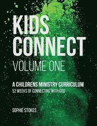 bokomslag Kids Connect: 52 weeks of connecting with God