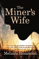 bokomslag The Miners Wife
