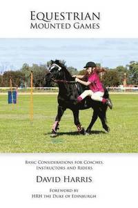 bokomslag Equestrian Mounted Games