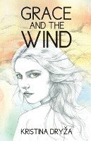 Grace and the Wind 1