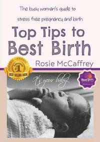 bokomslag Top Tips to Best Birth