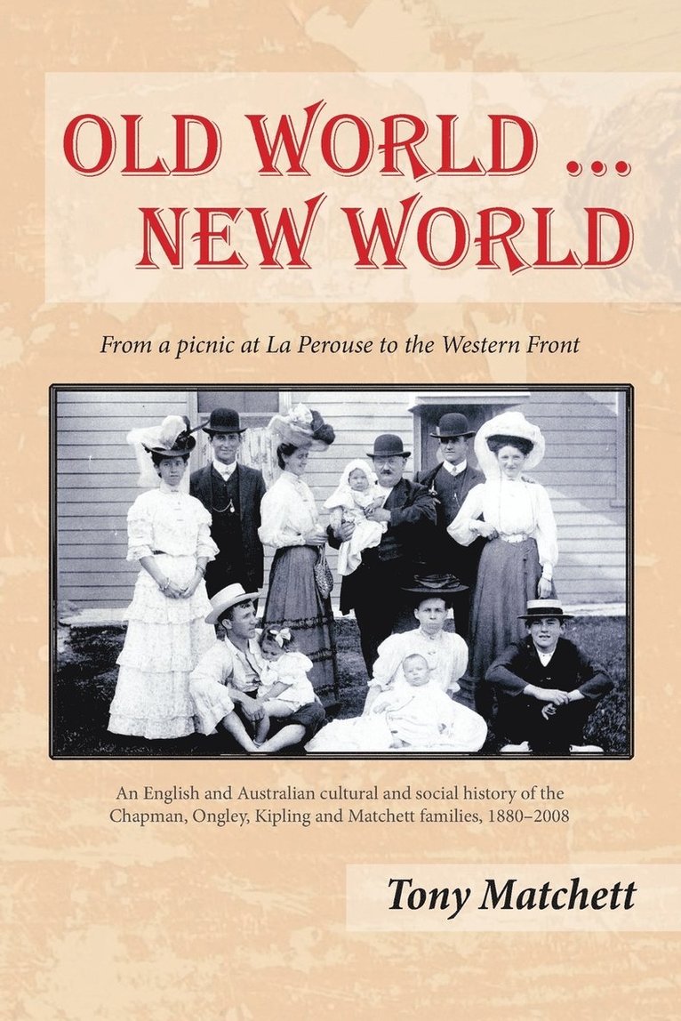 Tony Matchett - Old World ... New World, Häftad