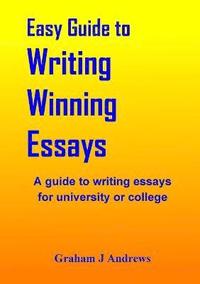 bokomslag Easy Guide To Writing Winning Essays