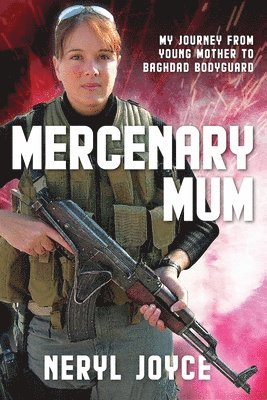 bokomslag Mercenary Mum