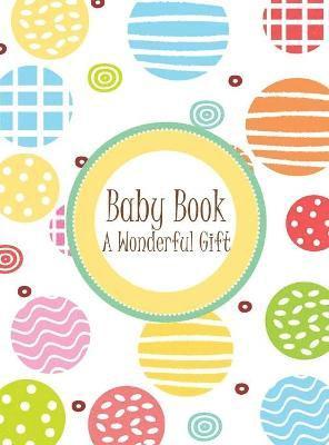 bokomslag Baby Book - A Wonderful Gift