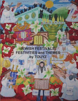 David Solly Sandler - Jewish Festivals, Festivities and Themes by TOUYZ, Häftad