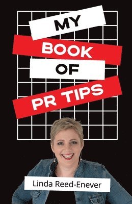 My Book of PR Tips - Putting PR with Reach 1