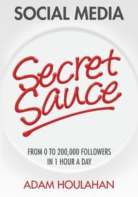 bokomslag Social Media Secret Sauce