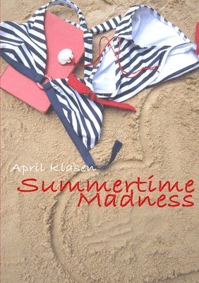 bokomslag Summertime Madness