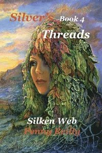 bokomslag Silver's Threads Book 4,