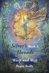 bokomslag Silver's Threads, Book 3