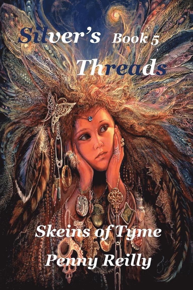 Silver's Threads Book 5 1