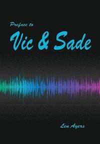 bokomslag Preface to Vic and Sade