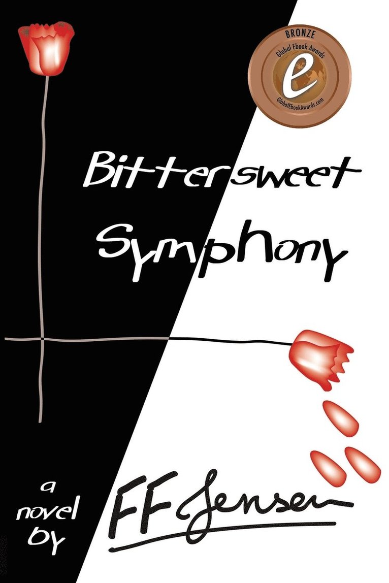 F F Jensen - Bittersweet Symphony, Häftad. Tillgänglighet: Lägg i varukorg
