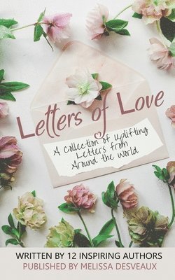 Melissa Desveaux - Letters of Love, Häftad