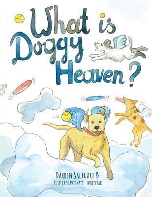 bokomslag What is doggy heaven?