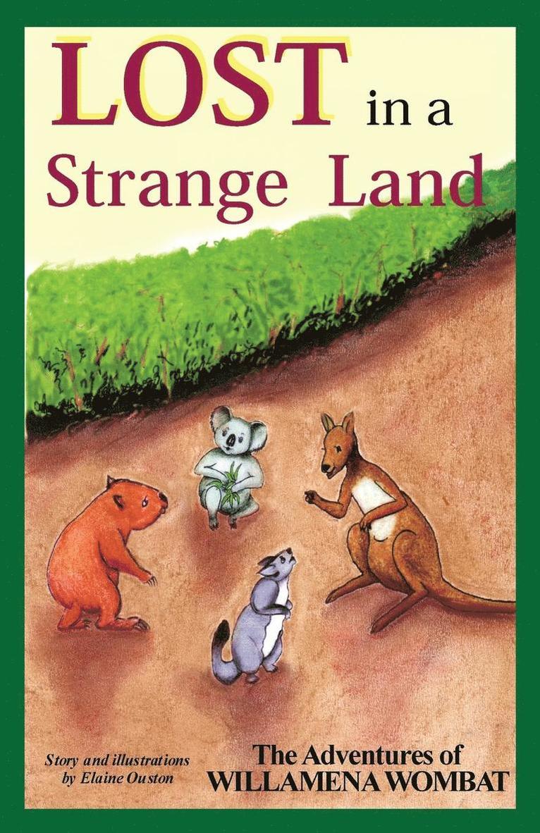 Elaine Ouston - Lost in a Strange Land, Häftad