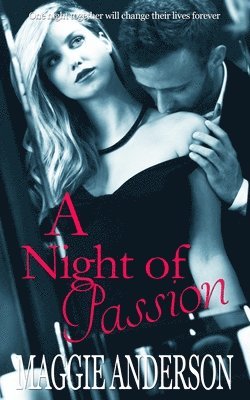 Maggie Anderson - A Night Of Passion, Häftad