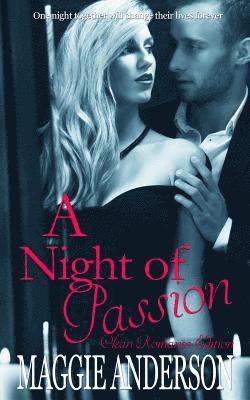 Maggie Anderson - A Night of Passion: Clean Romance Edition, Häftad