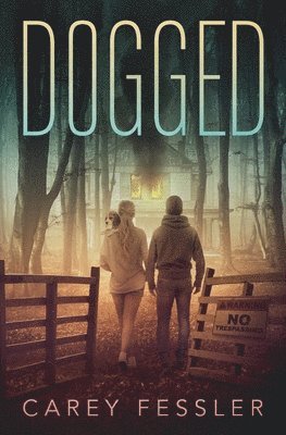 Carey Fessler - Dogged, Häftad