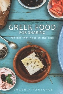 Greek Food For Sharing 1