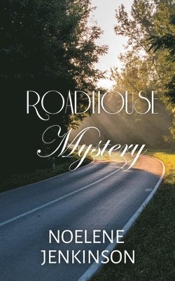 Noelene Jenkinson - Roadhouse Mystery, Häftad