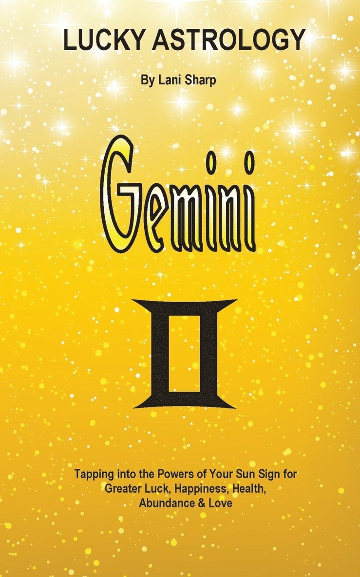 Lani Sharp - Lucky Astrology - Gemini, Häftad