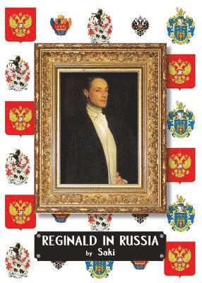 Reginald in Russia 1