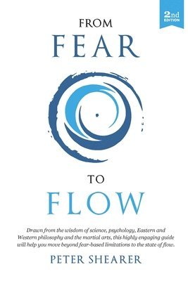 bokomslag From fear to flow