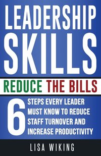 bokomslag Leadership Skills Reduce The Bills