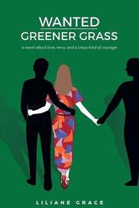 bokomslag Wanted - Greener Grass