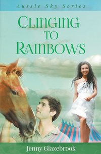 bokomslag Clinging to Rainbows