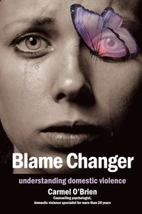 bokomslag Blame Changer: understanding domestic violence