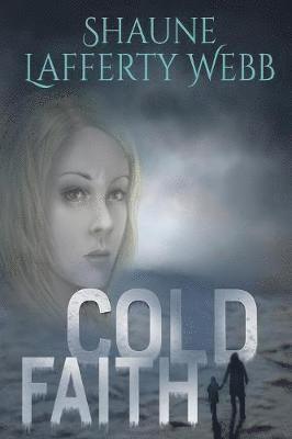 Cold Faith 1