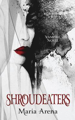 bokomslag Shroudeaters: A Vampire Novel