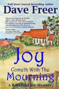 Joy Cometh with the Mourning 1