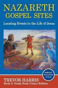 bokomslag Nazareth Gospel Sites