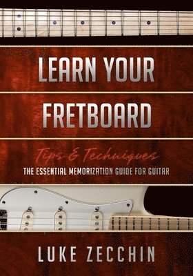 bokomslag Learn Your Fretboard