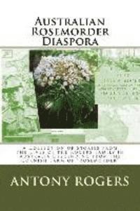 bokomslag Australian Rosemorder Diaspora: A Collection of Stories from the Lives of the Rogers Family in Australia Descending from the Cornish Farm of "Rosemord