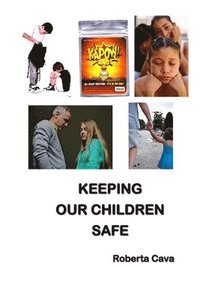 bokomslag Keeping Our Children Safe