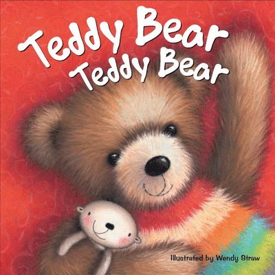 Wendy Straw - Teddy Bear, Teddy Bear, Häftad