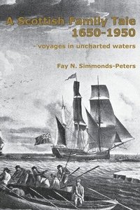 bokomslag Scottish Family Tale 1650-1950