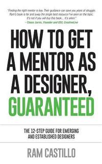 bokomslag How to get a mentor as a designer, guaranteed