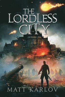 Matt Karlov - Lordless City, Häftad