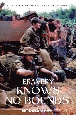 Bravery Knows No Bounds