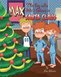bokomslag Max, the boy who didn't believe in Santa Claus