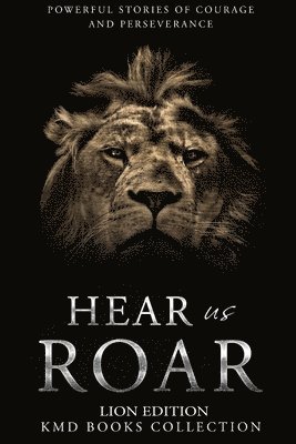 Hear Us Roar 1