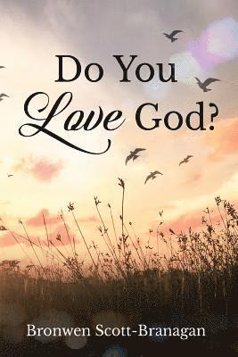 Do You Love God? 1